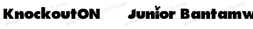 KnockoutON 27 Junior Bantamweight字体转换